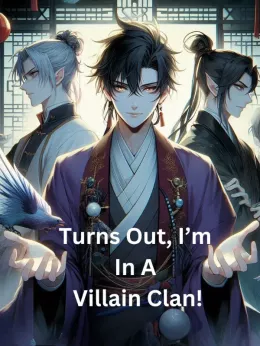 Turns Out, I’m In A Villain Clan! cover